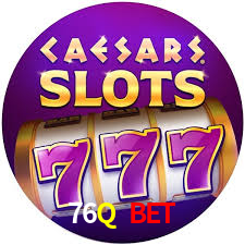 76Q bet