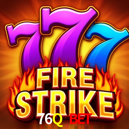  76Q Bet Login